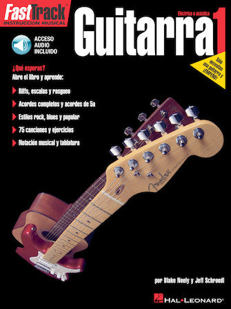 FastTrack Guitar Method – Spanish Edition - Level 1