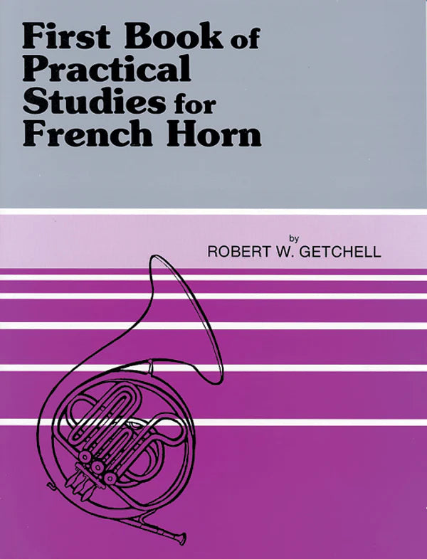 Practical Studies for French Horn, Book I: French Horn Book