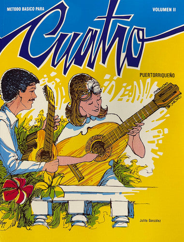 Método Básico para Cuaatro Puertorriqueño Volumen II