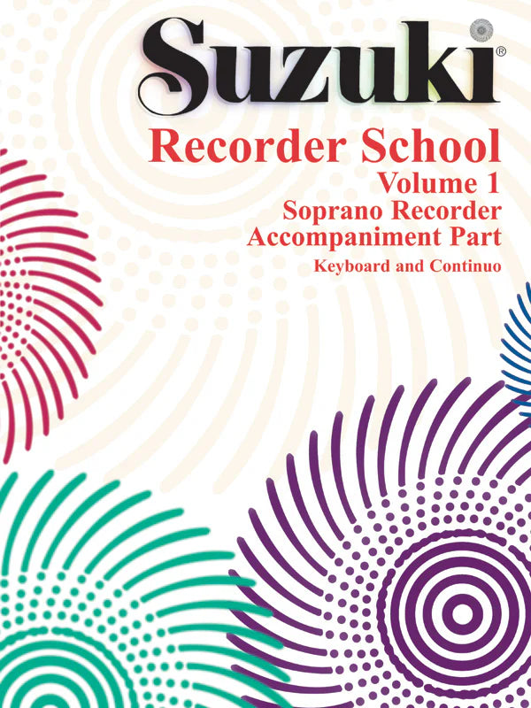 Suzuki Recorder School (Soprano Recorder) Accompaniment, Volume 1