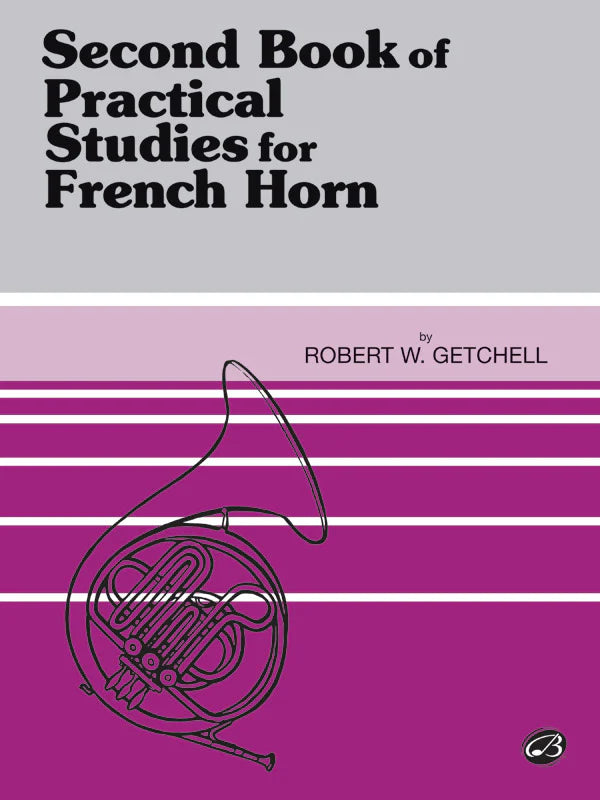 Practical Studies for French Horn, Book II: French Horn Book