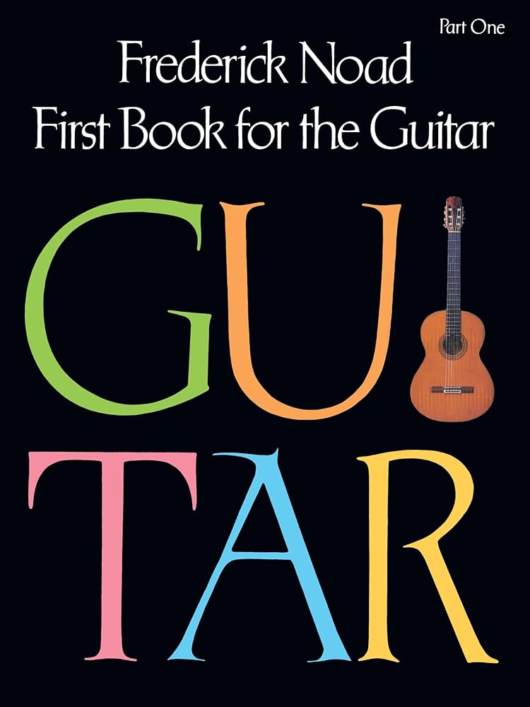 First Book for the Guitar – Part 1 Guitar Technique