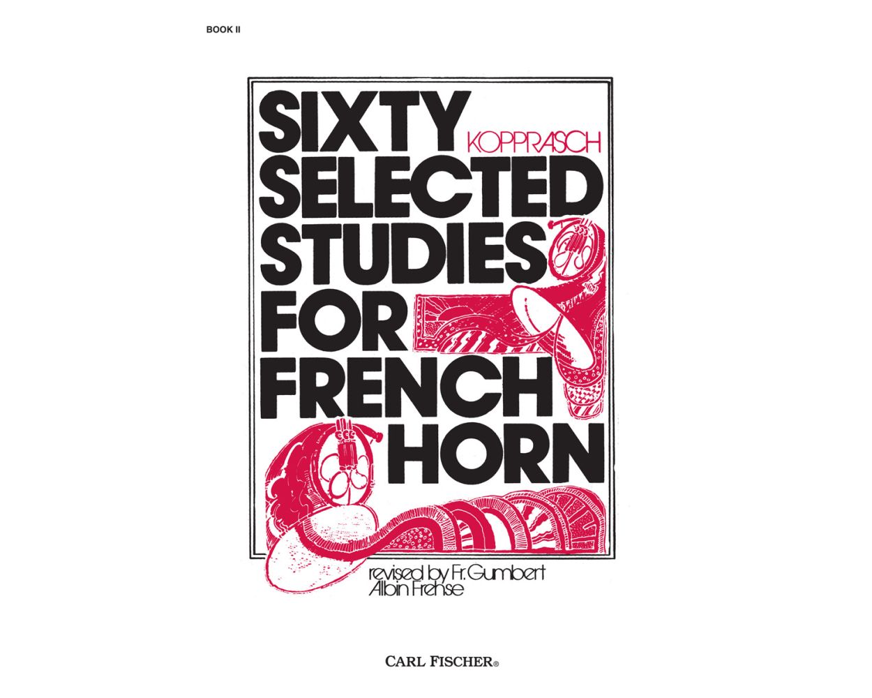 Sixty Selected Studies for French Horn