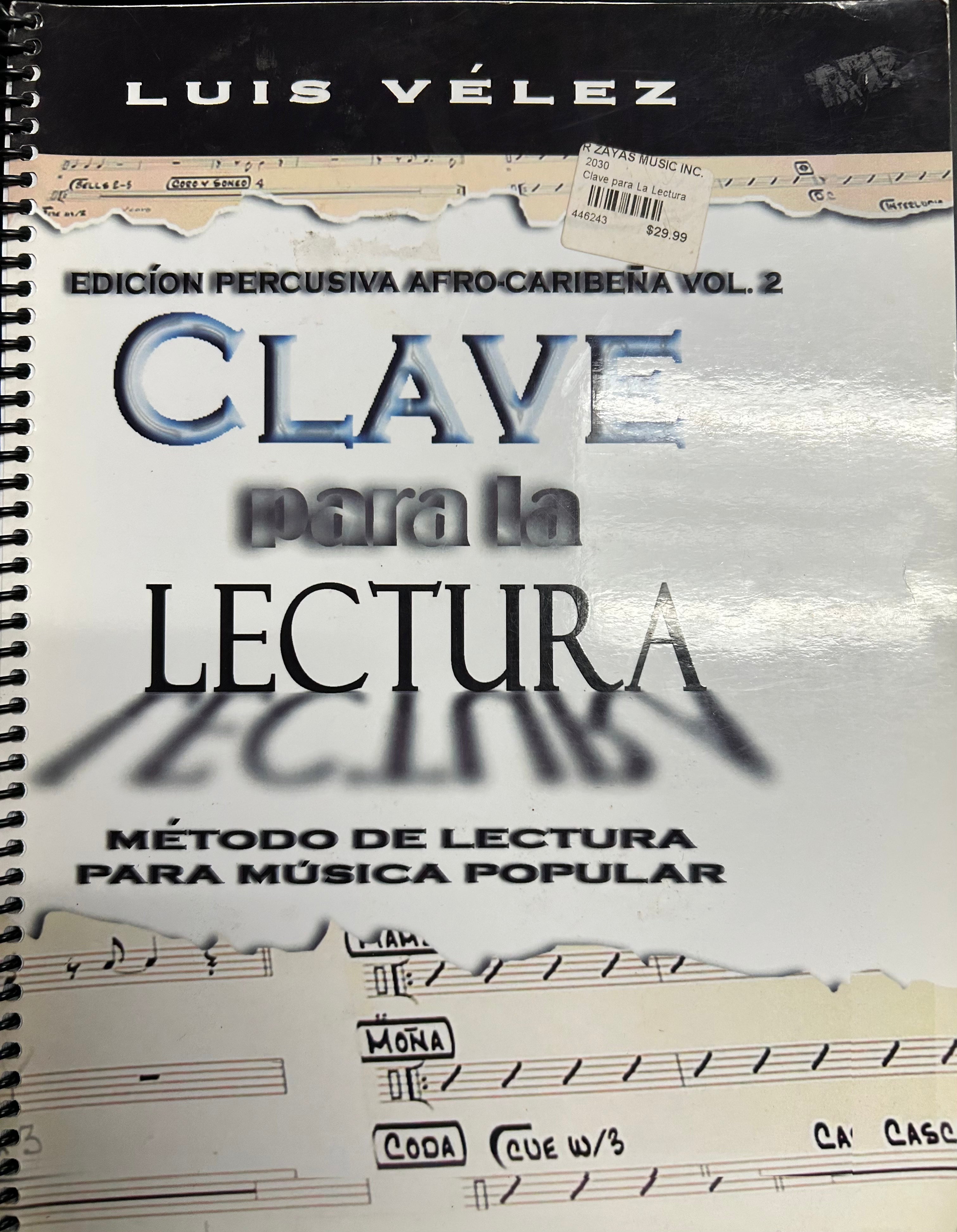 Edición Percusiva Afro-Caribeña Vol.2 Clave para la Lectura Método de Lectura Para Música Popular
