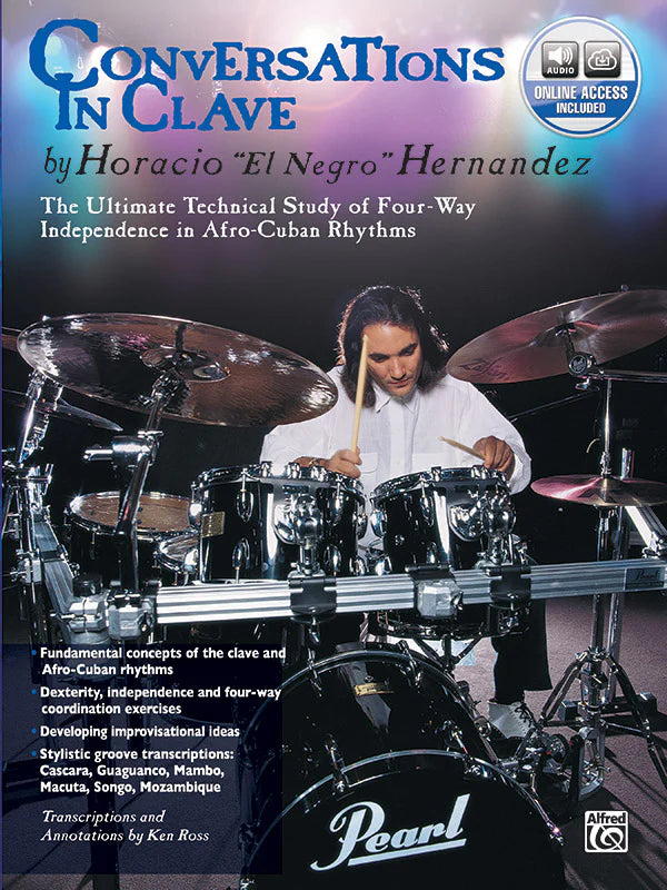 Conversations in Clave - The Ultimate Technical Study of Four-Way Independence in Afro-Cuban Rhythms